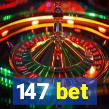 147 bet